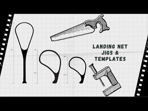 How to build Landing net jigs and templates