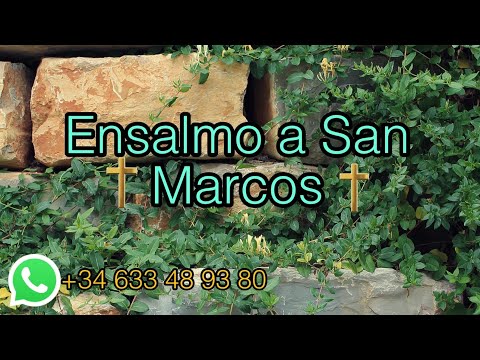 ENSALMO Y ORACION A SAN MARCOS DE LEON 👌🙏