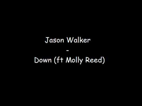 Jason Walker - Down (ft Molly Reed)