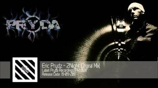 Eric Prydz - 2Night (Original Mix) [PRY021]