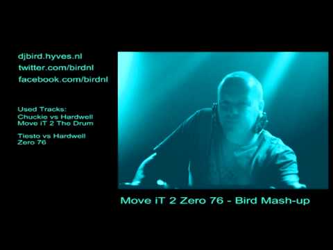 Tiësto vs Hardwell - Move iT 2 Zero 76 - DJ Bird Mash-up