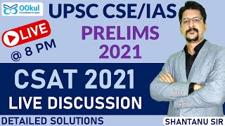 UPSC CSE/IAS Prelims 2021 | CSAT 2021 | Solutions | Answer Keys | Detailed Discussion | 10 Oct, 8 PM