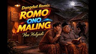 Download lagu Romo Ono Maling - Dangdut Remix|Orchestra|Full Bass mp3 Download lagu Romo Ono Maling - Dangdut Remix|Orchestra|Full Bass mp3