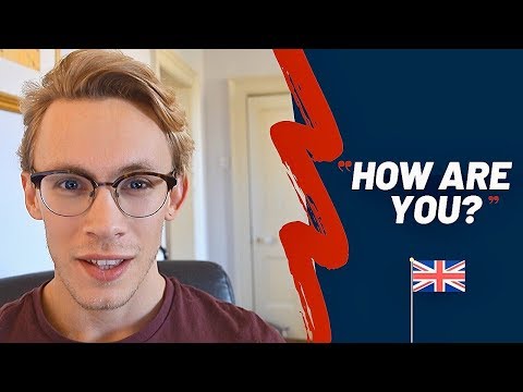 如何迴應 "你好嗎？"- 英式英語 (How to Respond to "How are You?" - British English)