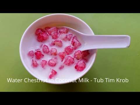 Thai Red Rubies | Water Chestnut in Coconut Milk | Tub Tim Krob