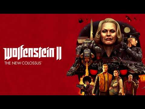 Best VGM 985 - Wolfenstein II: The New Colossus - Blazko Kill the Nazis