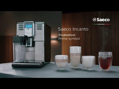 Saeco Incanto Troubleshooting - Prime message appears on the display