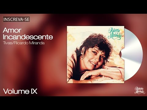 Video thumbnail for Amor Incandescente