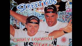 Charly Lownoise &amp; Mental Theo - Streetkids (Club Mix) 1996