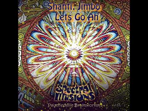 Brainworkers 1 : Shanti, Jimbo - Let's Go Ah