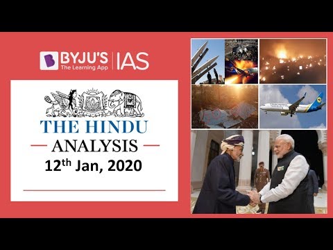 'The Hindu' Analysis for 12th Jan, 2020. (Current Affairs for UPSC/IAS)