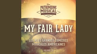 I'm an Ordinary Man (Extrait De La Comédie Musicale « My Fair Lady »)