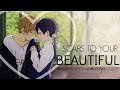 AMV Scars To Your Beautiful