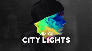 City lights-lyrics-avicii