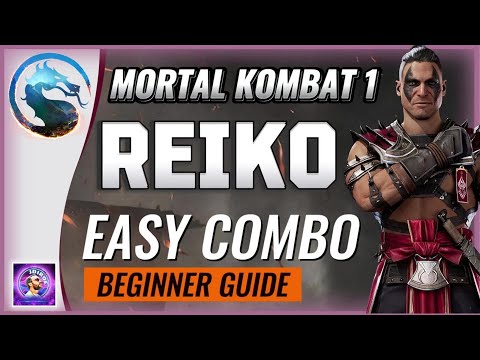 NEW REIKO EASY COMBO BEGINNER GUIDE| MORTAL KOMBAT 1