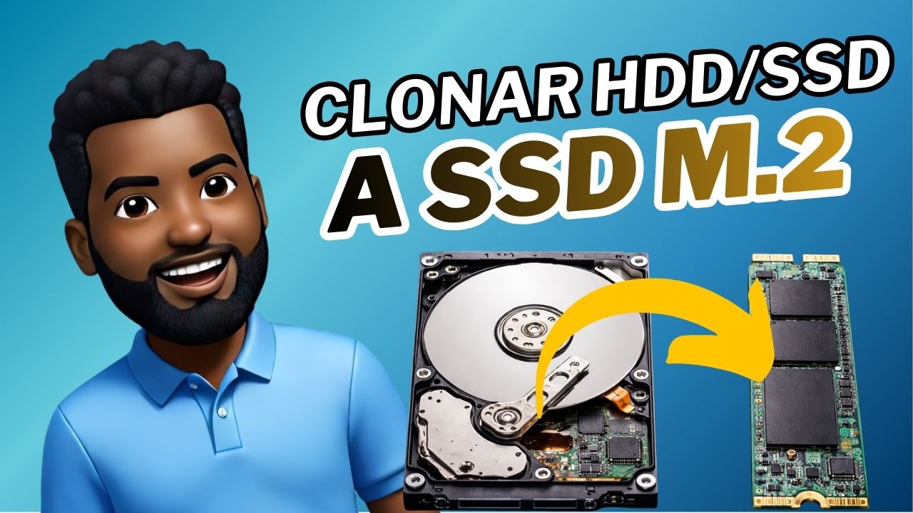 clonar HDD o SSD a SSD M.2