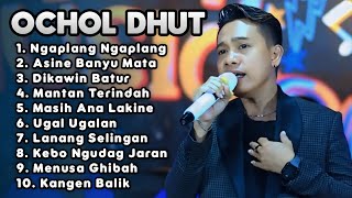 Download lagu OCHOL DHUT FULL ALBUM 2025 ‼️ Ngaplang Ngaplang mp3 Download lagu OCHOL DHUT FULL ALBUM 2025 ‼️ Ngaplang Ngaplang mp3