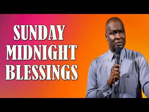 SUNDAY MIDNIGHT BLESSINGS, 18TH FEBRUARY 2024 - Apostle Joshua Selman Good Word