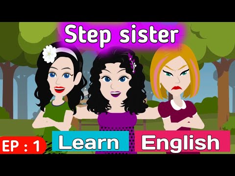 Step sister part 1 | English story | Learn English | Animated stories | Sunshine English stories
