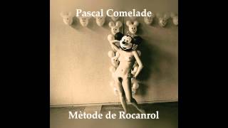 Pascal Comelade - Jopo De Pojo Not Dead