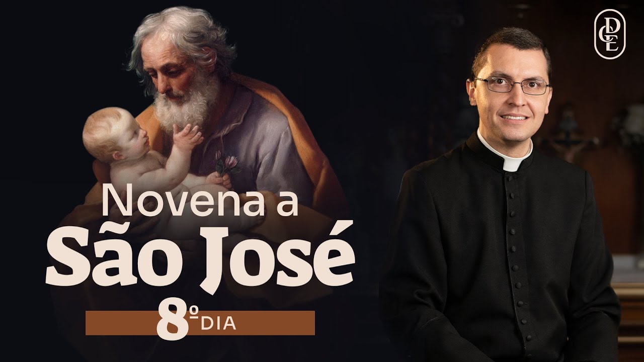 8º dia - Novena a São José