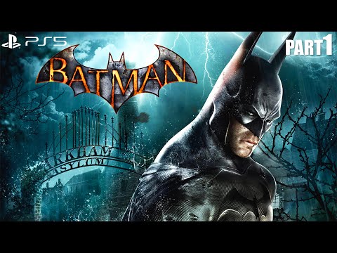 BATMAN ARKHAM ASYLUM REMASTERED PS5 Walkthrough Gameplay Part 1 - No Commentary (FULL GAME)