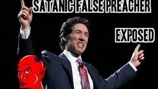 Joel Osteen: The Minister of Satan