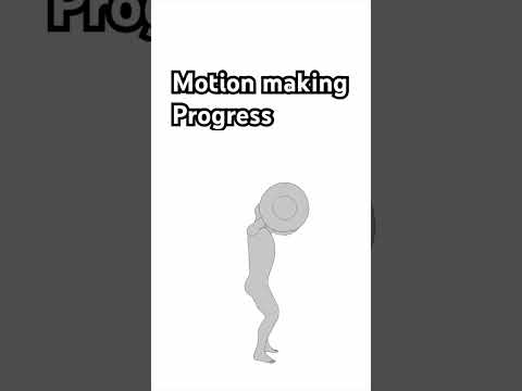 Motion making progress