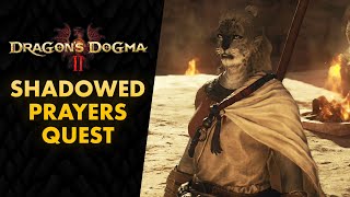 Dragon's Dogma 2 - Shadowed Prayers Quest Walkthrough (Who is the Assassin?)