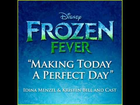 Frozen Fever - Making Today A Perfect Day video