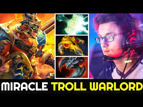 MIRACLE 7.26a Troll Warlord with 1st Item Mjollnir Against PL Dota 2