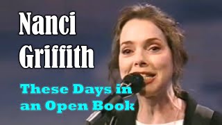 NANCI GRIFFITH - These Days in an Open Book