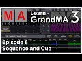 E08 Sequence And Cue GrandMA3 Beginners Tutorial