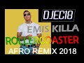 AFRO 2018, Emis Killa - Rollercoaster 🎢 (REMIX) AFRO 2018, Emis Killa - Rollercoaster 🎢 (REMIX)