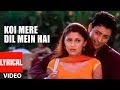 Koi Mere Dil Mein Hai Title Song Lyrical Video Anuradha Paudwal Kumar Sanu Diya Mirza Priyanshu