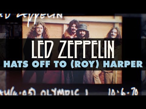 Led Zeppelin - Hats off To (Roy) Harper (Official Audio)