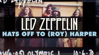 Led Zeppelin - Hats off To (Roy) Harper (Official Audio)