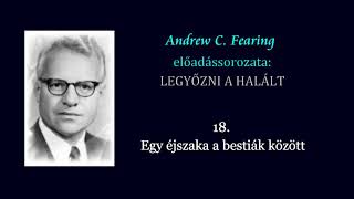 18. Egy éjszaka a bestiák között