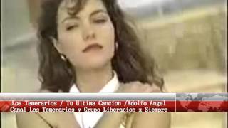 Los Temerarios Tu Última Canción vídeo oficial
