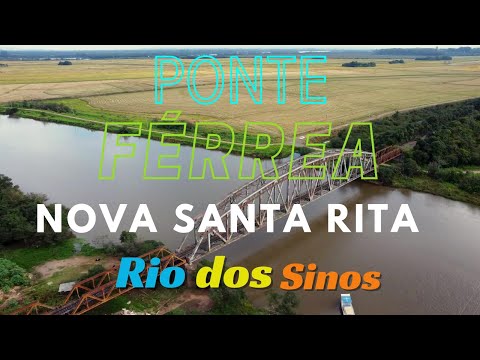 PONTE FÉRREA, RIO DOS SINOS, NOVA SANTA RITA, RIO GRANDE DO SUL, BRASIL. ESSA PONTE É TOP!