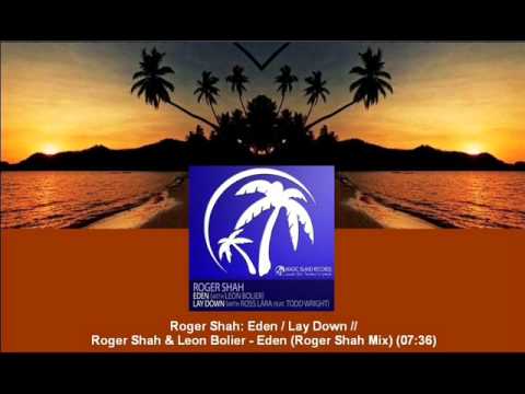Roger Shah & Leon Bolier - Eden (Roger Shah Mix) [MAGIC053.01]