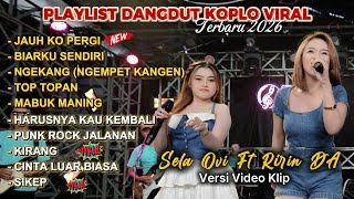 Download lagu Ririn DA Ft Sela Ovi – Jauh Ko Pergi – Beta Creative - Playlist Dangdut Koplo Viral Terbaru 2026 mp3