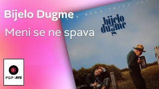 Bijelo Dugme - Meni se ne spava - (Audio 1994) HD