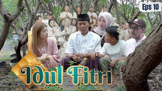 Download lagu IDUL FITRI KELUARGA CAK SILO | KPK EPISODE 9 LEBARAN mp3