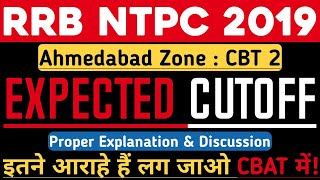 RRB Ahmedabad NTPC Station Master CBT 2 Expected CUTOFF | RRB NTPC 2019 Level 6 SM Cut off