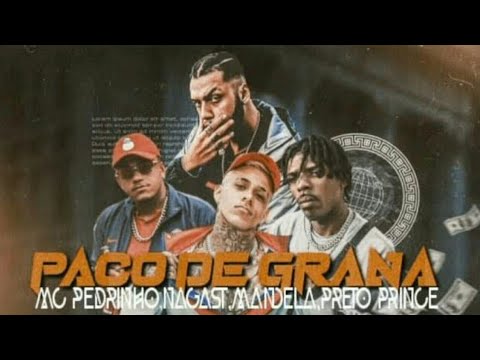 Paco de Grana - MC Pedrinho, Mandela, Nagast e Preto Prince (Caio Passos)