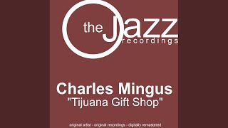 Tijuana Gift Shop (Remastered)