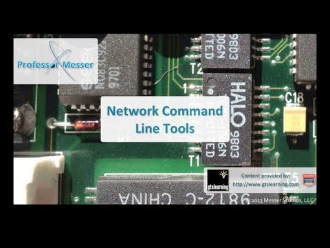 Network Command Line Tools - CompTIA A+ 220-802: 1.3