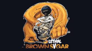 Lethal V - 03 Bang Bang | Brown Sugar 2014