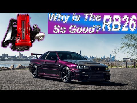 Why is the RB26 SO GOOD?